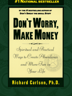 Don't Worry Make Money